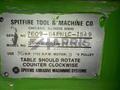 84" SPITFIRE, MODEL 84PNLC, (4) PNEUMATIC HOLD DOWNS, CONDITIONING RINGS, VARIABLE SPEED TABLE, DRIP SYSTEM