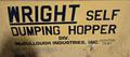 WRIGHT SELF DUMPING HOPPER USED