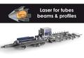 Tube Tech Laser for tubes, beams &amp; profiles