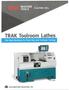 SWI TRAK TRL 1630SX CNC Flat Bed Lathe with Prototrak SLX, S/N 091 CH 62446.