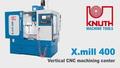 KNUTH &quot;X.MILL 400&quot; CNC VERTICAL MACHINING CENTER