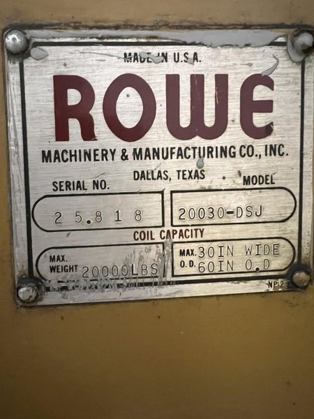 20,000 LBS X 30" ROWE MODEL #20030-DSJ MOTORIZED COIL REEL  UNCOILER: STOCK #22187