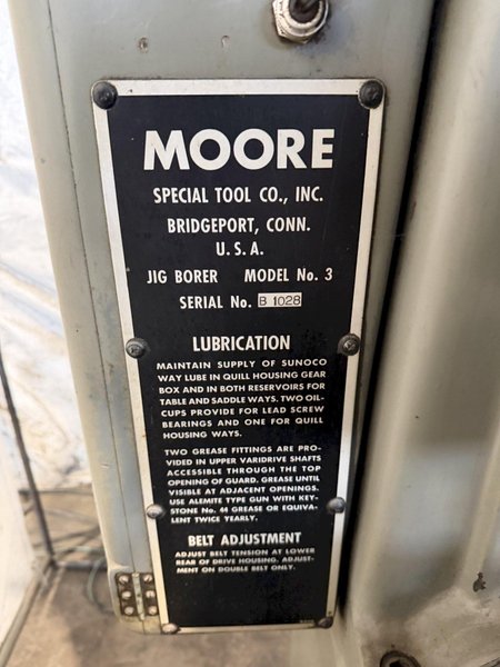 MOORE #3 JIG BORER MACHINE. STOCK # 0224226