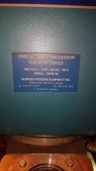 BOWERS 5/2 OSP ORBITAL SHAFT PROCESSOR