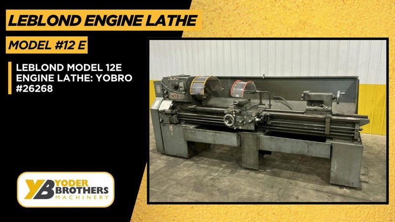 LEBLOND MODEL 12E ENGINE LATHE: YOBRO #26268