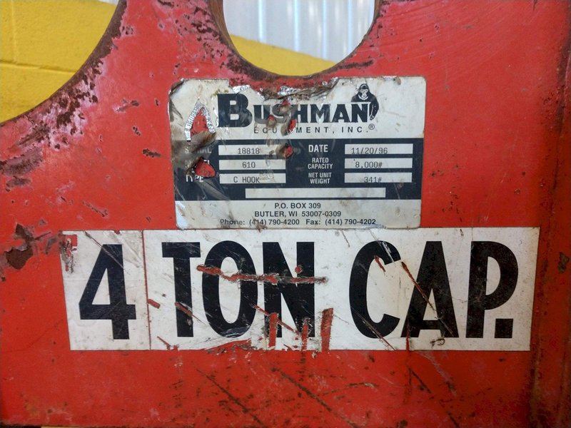 8,000 LBS 4 TON BUSHMAN MODEL #610 LIFTING C-HOOK: STOCK #14882