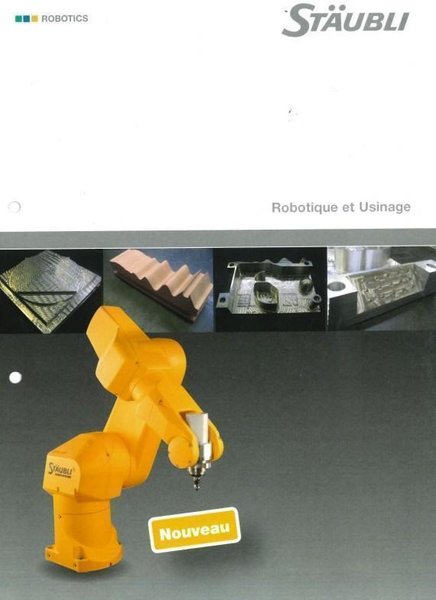 Staubli - RX170 HSM Drilling / Milling robot