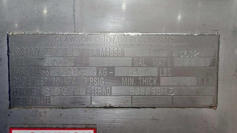 CLAWSON CONTAINER COMPANY 550 GALLON STAINLESS STEEL IBC TANK USED
