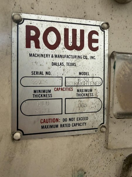 30" X .065" ROWE B-30 POWERED STRAIGHTENER. STOCK # 0223626.