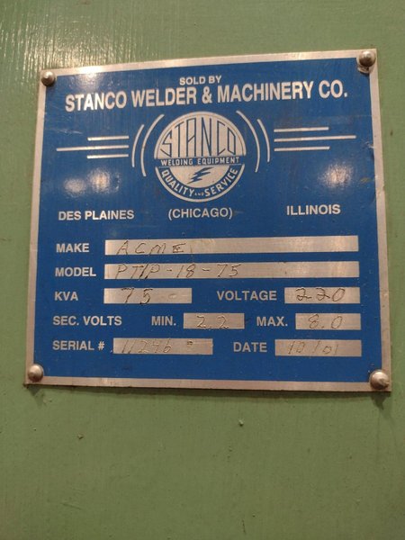 75 KVA ACME SPOT WELDER: STOCK #20262