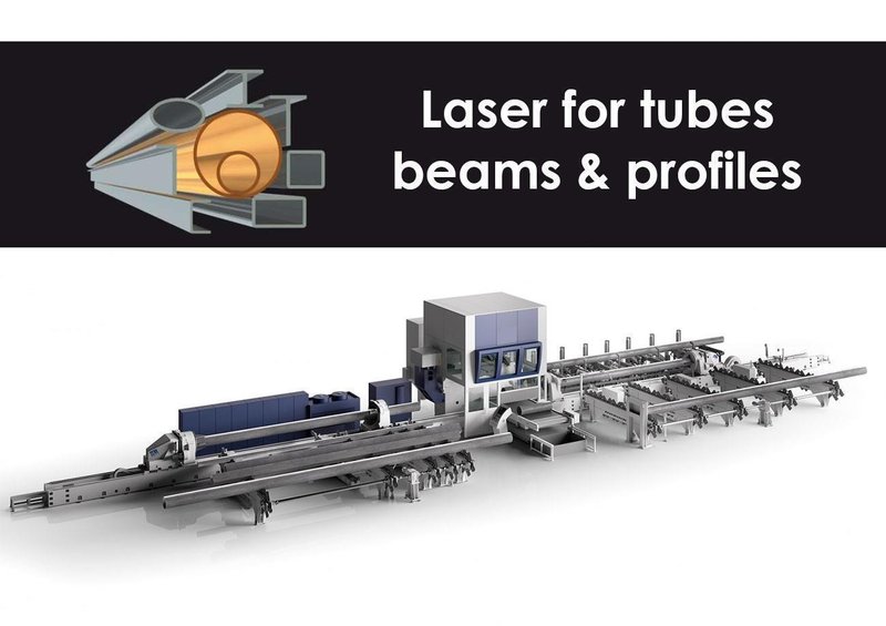 Tube Tech Laser for tubes, beams &amp; profiles
