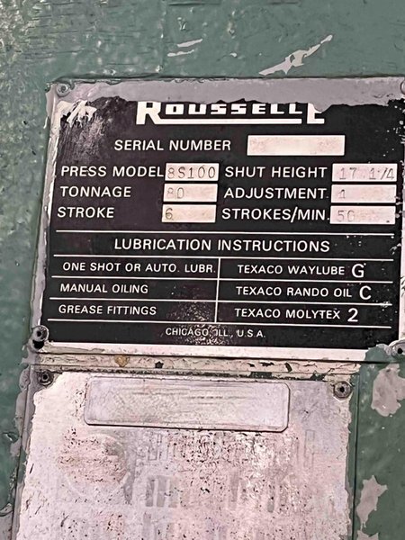 80 Ton Rousselle Model 8S100 Straight Side Press, 6&quot; STR, 17.25&quot; SH, 4&quot; ADJ, 100&quot; x 30&quot; BA, 50 SPM