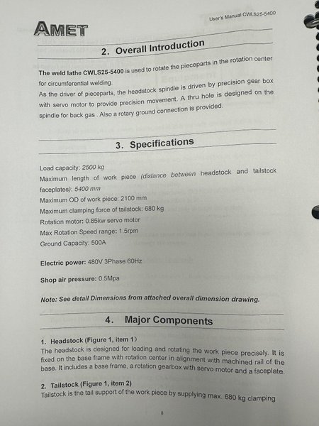 82&quot; X 212&quot; X 5,500 LBS AMET / FRONIUIS MODEL #GMAW CIRCUMFERENTIAL WELDING LATHE: STOCK #18537
