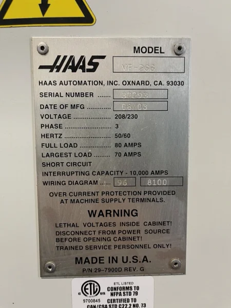 HAAS #VF-2SS CNC Vertical Machining Center 2003’ SUPER SPEED USA #6936