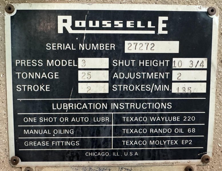 25 Ton Rousselle O.B.I. Press No. 3, 2" Str, 10-3/4 SH, 14" x 20" Bed, 135 SPM