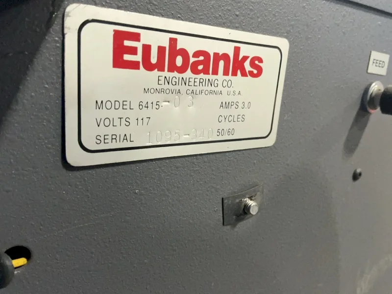 EUBANKS WIRE FEEDING MACHINE   -  6415-03