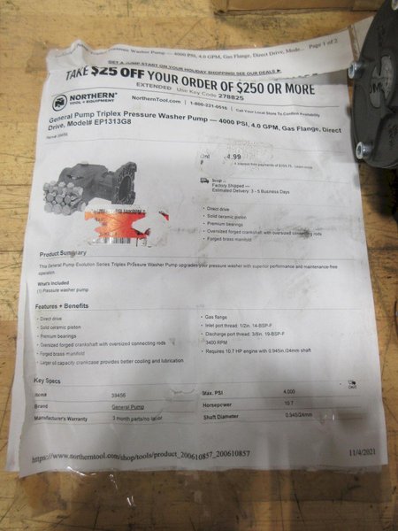 Pressure Washer Pumps (2 Units), (1) General Pump Triplex 4000 PSI, 4 GPM, (1) North Star Model NSSHFB50, 3000 PSI, 5 GPM, for Gas or Electric  ***Both New Unused***- Auction Item