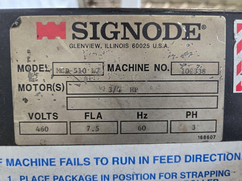 SIGNODE MCD-510 LF AUTOMATIC BANDING MACHINE. STOCK # 1005025
