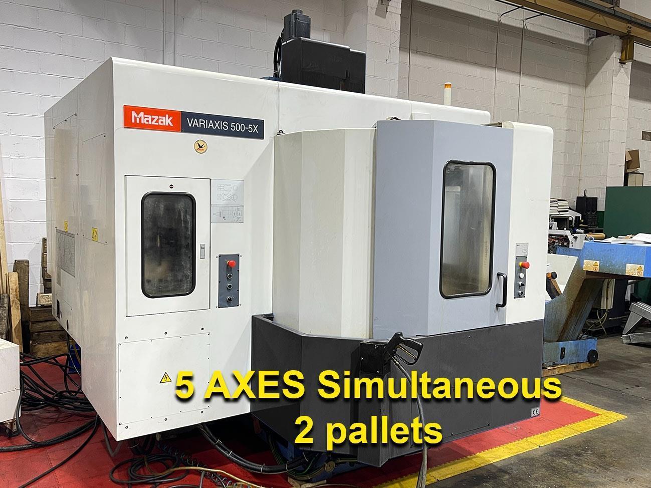 Mazak - Variaxis 500-5X- X 510- Y 510- Z 460mm CNC 5 axes