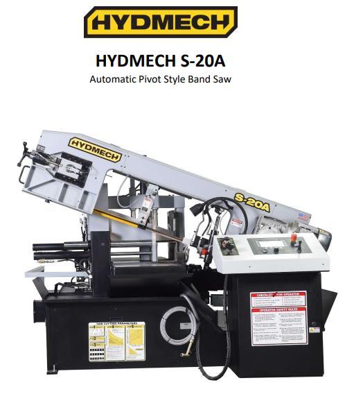 1 - NEW HYD-MECH AUTOMATIC PIVOT STYLE BANDSAW, MODEL #: S20A